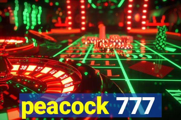 peacock 777